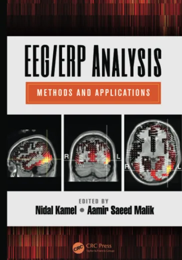 EEG/ERP Analysis: Methods and Applications. Kamel, Malik. CRC Press, 2014. 9781482224696.